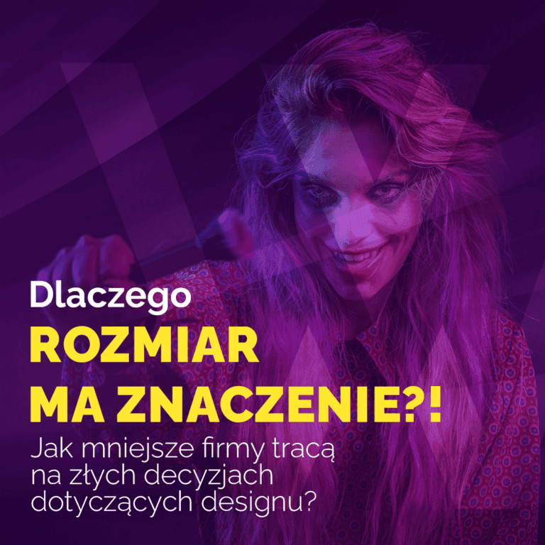 Dlaczego mniejsze firmy tracą na złych decyzjach dotyczących designu