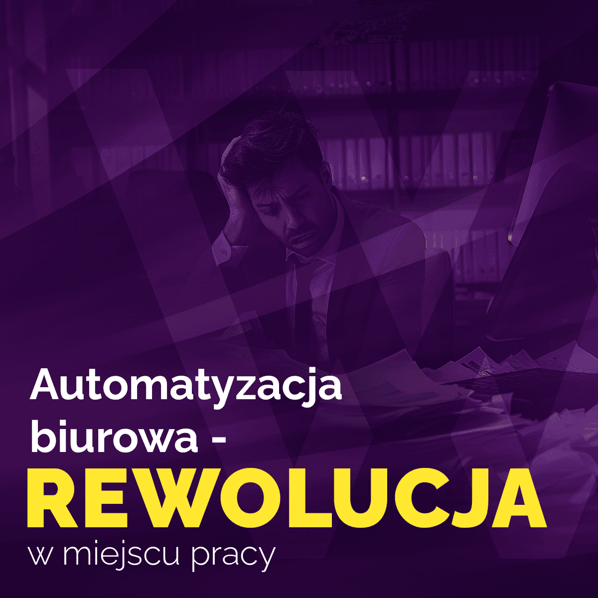 Automatyzacja biurowa