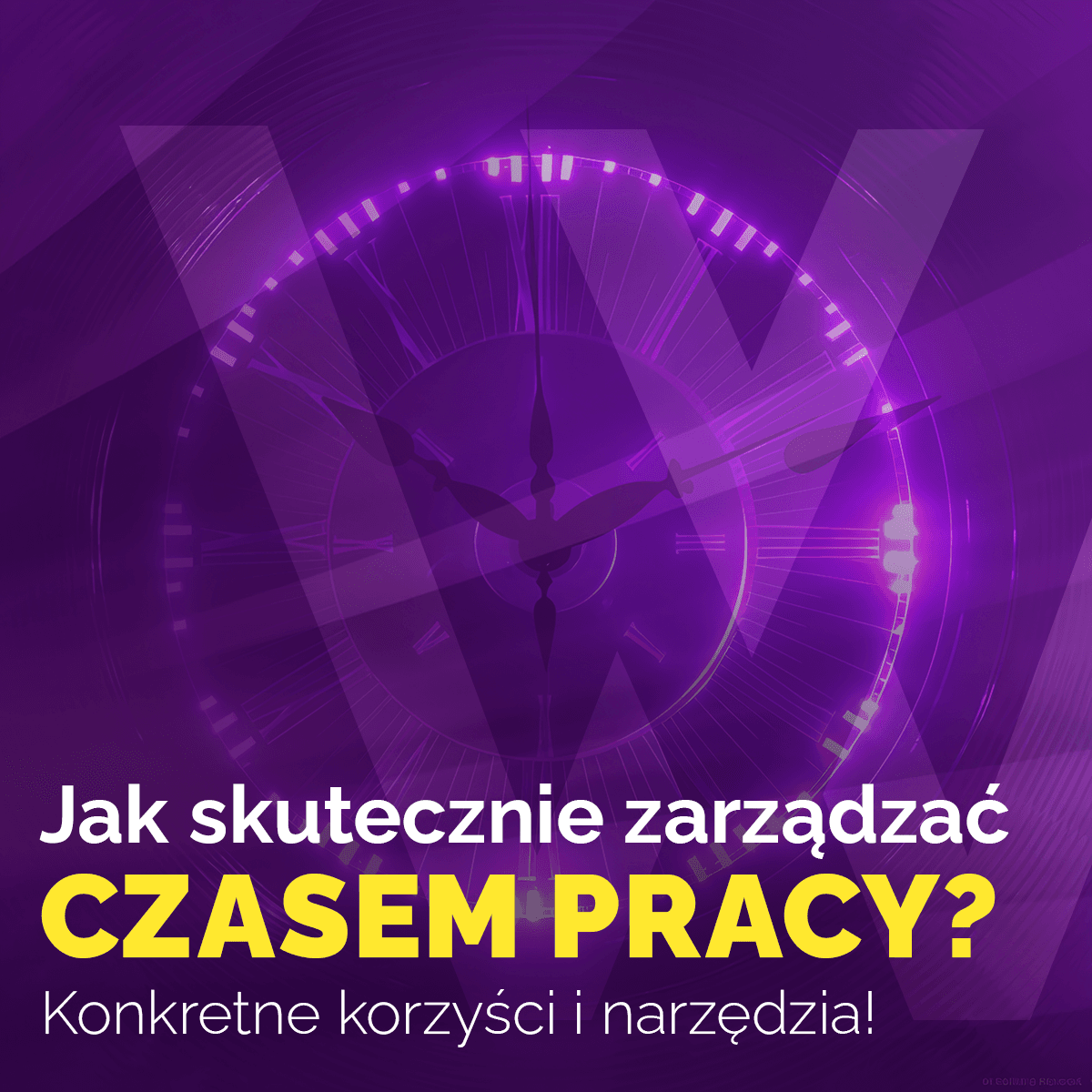 Zarządzanie czasem pracy w Twojej firmie - GoDigit