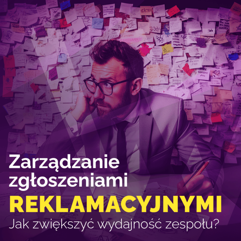 Zarządzanie zgłoszeniami reklamacyjnymi: jak zwiększyć wydajność zespołu?