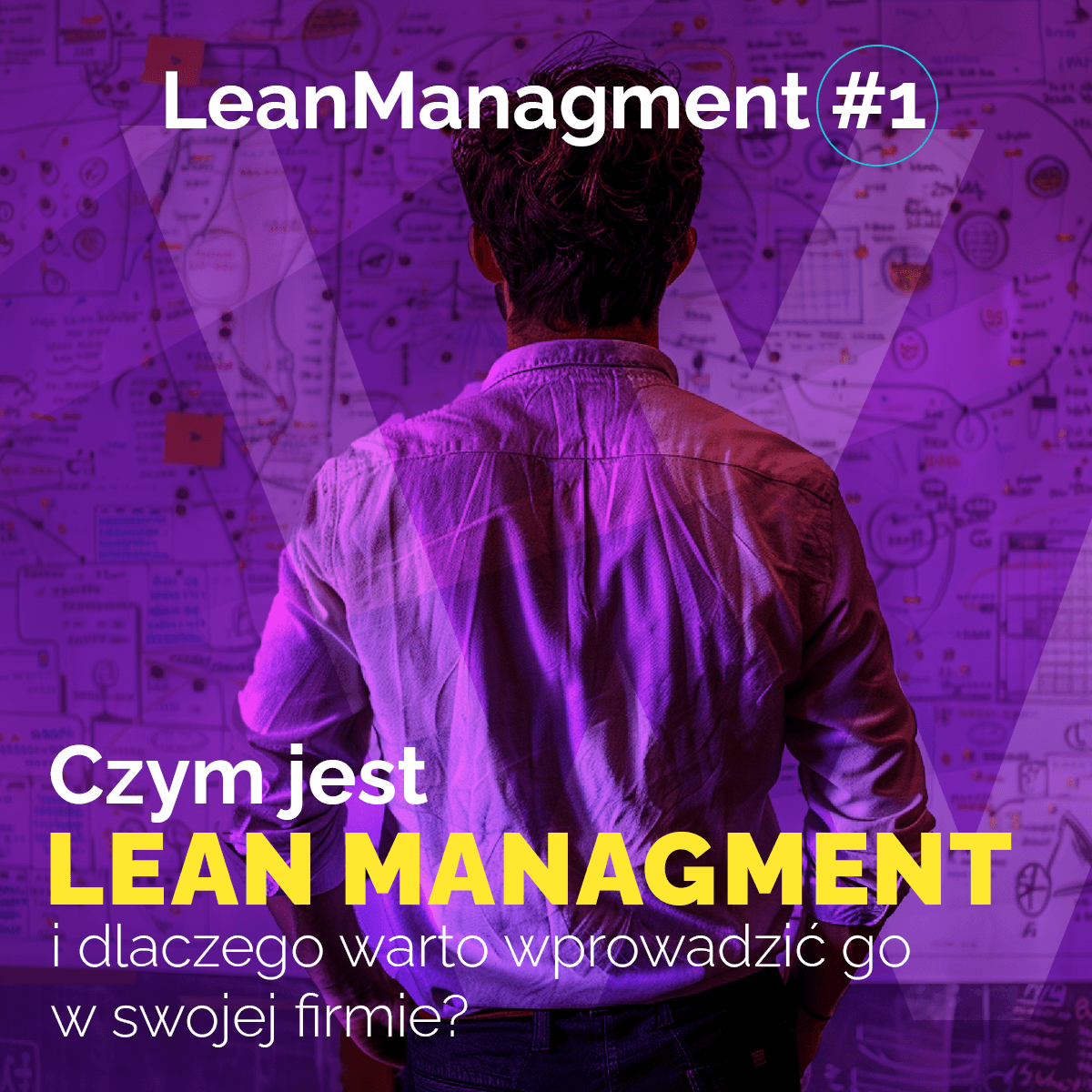 Czym jest Lean Management i dlaczego warto?