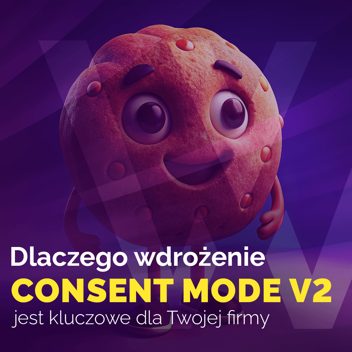 Dlaczego wdrożenie Consent Mode v2 jest kluczowe dla Twojej firmy